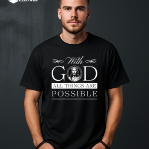 WITH GOD ALL THINGS ARE POSSIBLE